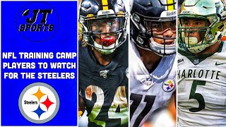NFL Training Camp 2020 Players To Watch For The Pittsburgh Steelers | NFL