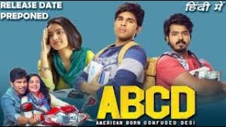 ABCD: American Born Confused Desi 2021 New Released Hindi Dubbed Movie |Allu Sirish, Rukshar Dhillon