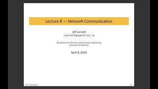 ECE 252 Lecture 8: Network Communication