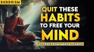 Quit This Habit to Free Your Mind | Buddhist Teachings | Buddhism In English