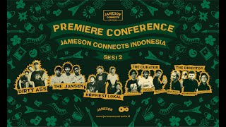 Premiere Conference Jameson Connects Indonesia Sesi 2