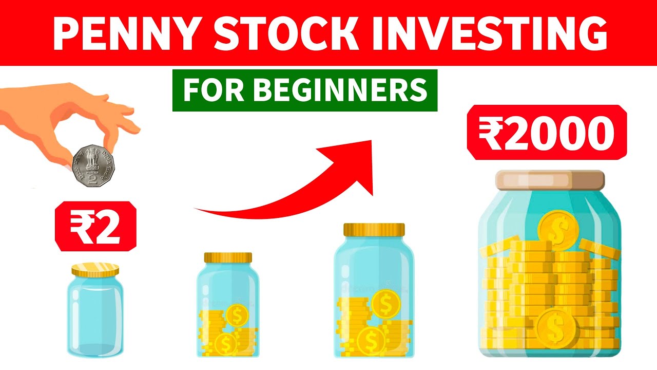 Penny Stock Investing For Beginners | ₹2 To ₹2000? - YouTube