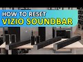 How To Reset Vizio Sound Bar  - It works for all models