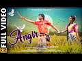 ANGIR Full 4K VIDEO || LAKHAN SOREN AND PARSI || NEW SANTALI VIDEO 2021|| Hanish Media Entertainment