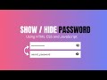 How to Show and Hide Password using HTML CSS and JavaScript | Password Toggle
