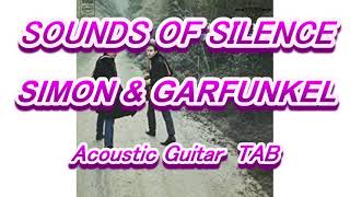 【TAB】SOUNDS OF SILENCE　SIMON\u0026GARFUNKEL　AcousticGuitar　TAB