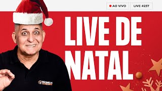 LIVE DE NATAL - Live #237 I Concursos Públicos