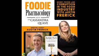 Money, Power, and Corruption in the Food Industry with Austin Frerick