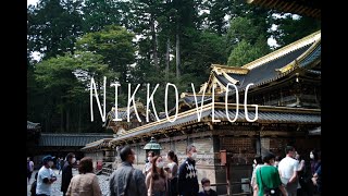 vlog :: Nikko Japan 日帰り旅│日光