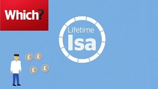 What is a lifetime Isa? - A Which? guide