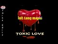 khasi pnar lyrics song black screen mynsiem ngi khot ia kiba ngim ieit toxic love beat song