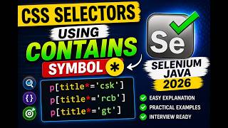 131. Using contains symbol * in CSS Selectors (Selenium Java 2026)