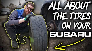 Subaru Tires! All About - Rotations, Tread Wear, Do You Really Have To Replace All 4 At A Time?!
