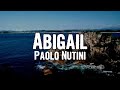 Paolo Nutini - Abigail (Lyrics)