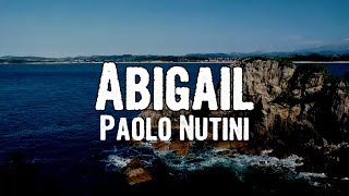 Paolo Nutini - Abigail (Lyrics)