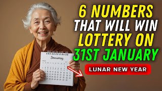 6 Lucky Numbers to FOCUS and GET RICH on Lunar New Year 31st January 2025