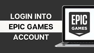 How To Login into Epic Games Account (2024) | Epic Games Store Login Sign In