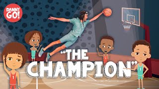 "The Champion" 🏆/// Danny Go! Sports Dance Song for Kids