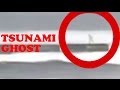 Ghosts Caught on tape During Japan Tsunami? 2014 HD, Rare Ghost clip from Japan Tsunami