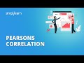 Pearson's Correlation Coefficient | Correlation Coefficient Explained | Statistics | Simplilearn