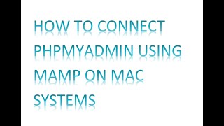 How to access phpmyadmin database in mac using MAMP (2020)