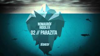 Nomagróf, Riddler - Parazita