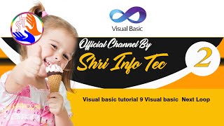 visual basic tutorial 9 Visual basic Next Loop