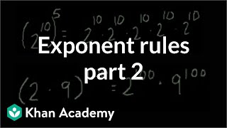 Exponent rules part 2 | Exponents, radicals, and scientific notation | Pre-Algebra | Khan Academy