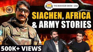 Siachen, Africa & Combat Stories - Maj. Samar Toor On The Indian Infantry | The Ranveer Show 258