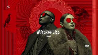 Wake Up (Remix) | SNX