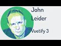 VueConf US 2021 | Vuetify 3 by John Leider