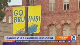 UCLA ranked as best public university in America for 8th year in a row 