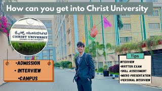 CHRIST UNIVERSITY 2025 : Admission process, Entrance test, Interview, Micro presentation