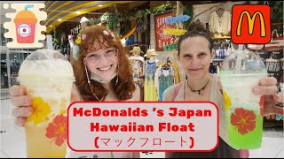 Tropical Paradise at McDonald's Japan: Try our Hawaiian Themed Floats