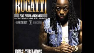 Ace Hood Bugatti Feat. Future & Rick Ross (Prod by Mike Will Made It) NEW MUSIC 2013