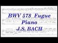 J.S.Bach, BWV 578, Piano 