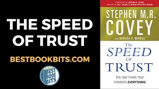 The Speed of Trust | Stephen Covey | Book Summary