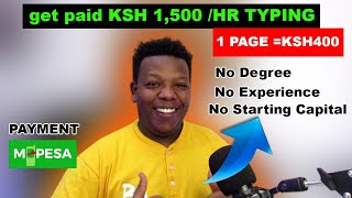 EARN KSH 1,500 PER HOUR FOR TYPING NAMES IN KENYA  AT HOME | make money online
