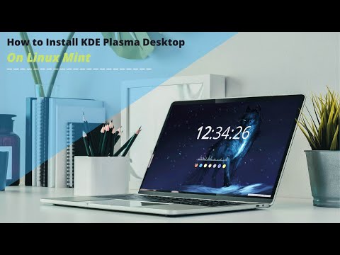 How To Install KDE Plasma Desktop On Linux Mint