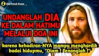 Undanglah DIA ke dalam hatimu melalui doa ini | Doa Katolik | Doa Penuh Kuasa