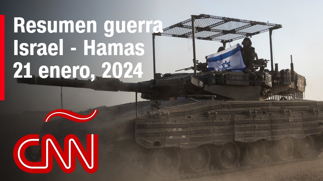 Resumen En Video De La Guerra Israel - Hamas: Noticias Del 21 De Enero ...