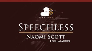 Naomi Scott - Speechless (Full) - From Aladdin - HIGHER Key (Piano Karaoke / Sing Along)