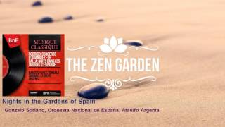 Gonzalo Soriano, Orquesta Nacional de España, Ataúlfo Argenta - Nights in the Gardens of Spain