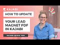 Kajabi Quick Tip: How To Change the Freebie PDF When You Update It - Email and Landing Page