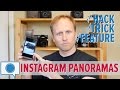Trick! Share BIG, Beautiful Panoramas on Instagram Trick! Share BIG, Beautiful Panoramas on Instagram