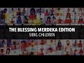 The Blessing Merdeka Edition by SIBKL Children's Ministry