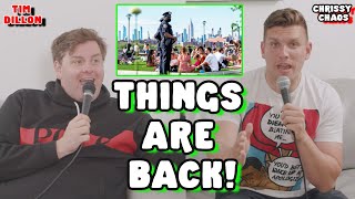 Things Are Back!! w Tim Dillon | Chris Distefano Presents: Chrissy Chaos | Clips