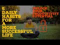 Unlock Your Productivity Potential: 5 Daily Habits for a More Successful Life