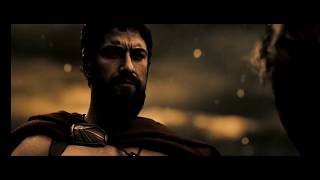 300 Movie - Best Scene - "Immortals! We will put their name to test"