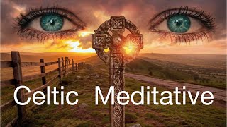 Relaxing Celtic Music for Meditation and Relaxation,  Celtic Harp Music by E. F. Cortese